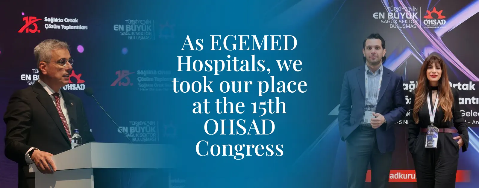 Egemed at the 15th Ohsad Congress...